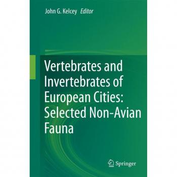 Vertebrates and Invertebrates of European Cities:Selected Non-Avian Fauna