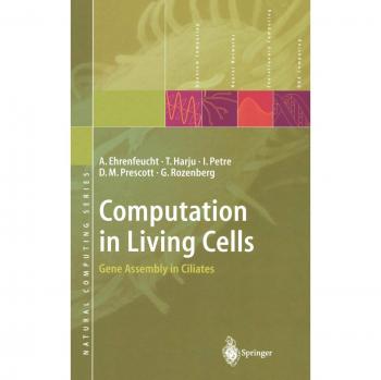 Computation in Living Cells: Gene Assembly in Ciliates