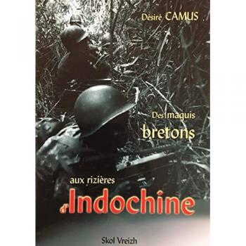 Des maquis bretons aux rizières d'Indochine