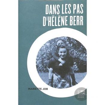 Dans les pas d'Hélène Berr: 1944-2008