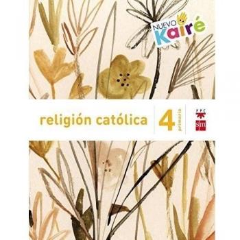 Religión católica. 4 Primaria. Nuevo Kairé (Tapa blanda).
