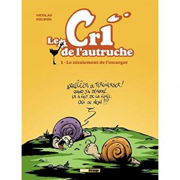 Le cri de l'autruche