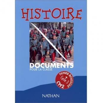 Boussole histoire, cycle 3, CM2. Documents pour la classe