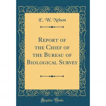 Report of the Chief of the Bureau of Biological Survey