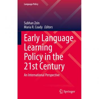 Early Language Learning Policy in the 21st Century