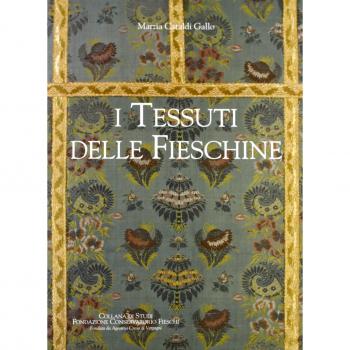 I TESSUTI DELLE FIESCHINE