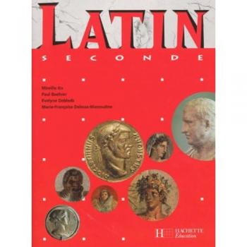 Latin Seconde (Lycées Lettres)
