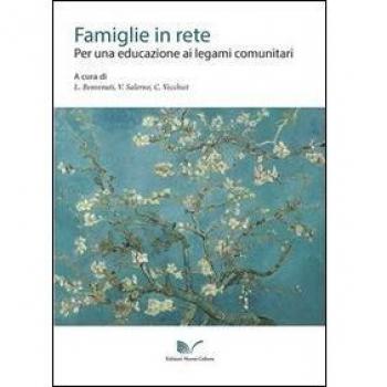 Famiglie in rete. Per una educazione ai legami comunitari