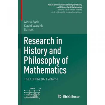 Research in History and Philosophy of Mathematics