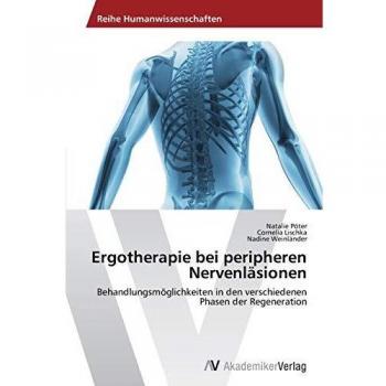 Ergotherapie bei peripheren Nervenläsionen