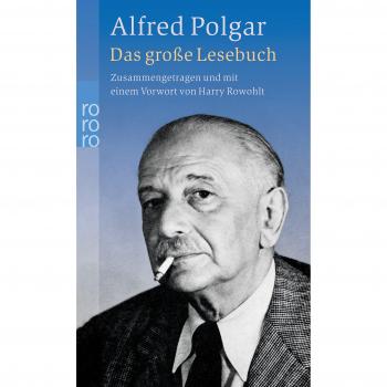 Alfred Polgar Das Große Lesebuch