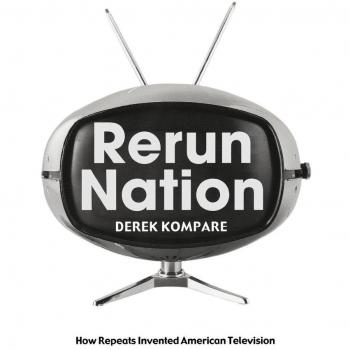 Rerun Nation : How Repeats Invented American Television, Paperback by Kompare...