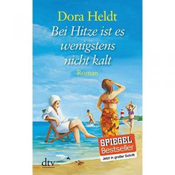 Bei Hitze ist es wenigstens nicht kalt