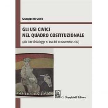 Gli usi civici nel quadro costituzionale (alla luce della legge n. 168 del 20 novembre 2017)