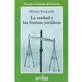 La verdad y las formas jurídicas.