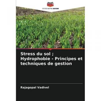 Stress du sol ; Hydrophobie