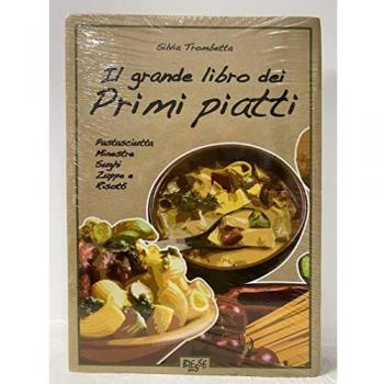 GRANDE LIBRO DEI PRIMI PIATTI