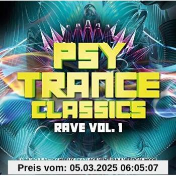 Psy Trance Rave Classics
