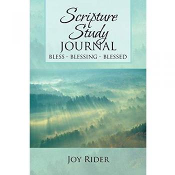 Scripture Study Journal: Bless-Blessing-Blessed