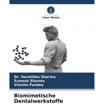 Biomimetische Dentalwerkstoffe