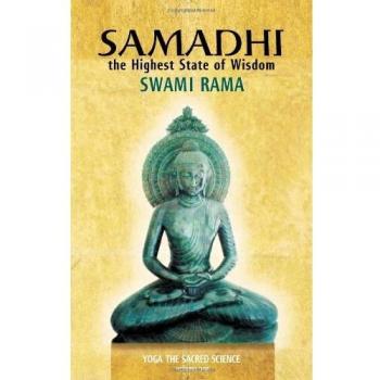 Samadhi : The Highest State of Wisdom: Yoga the Sacred Science