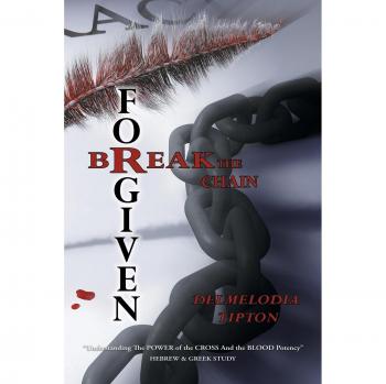 Forgiven: Break the Chain