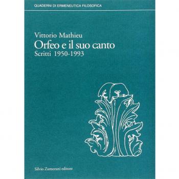 Orfeo e il suo canto. Scritti