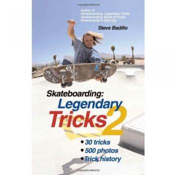 Skateboarding : Legendary Tricks 2