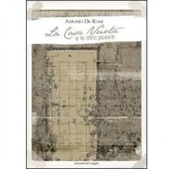 La casa vuota e altre poesie