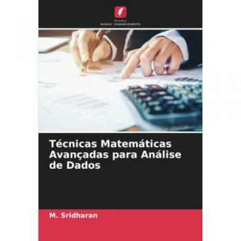 Sridharan, M.: Técnicas Matemáticas Avançadas para Análise de Dados
