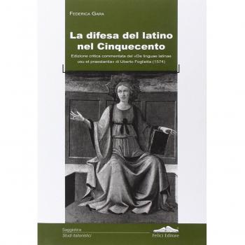 La difesa del latino nel cinquecento
