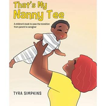 Simpkins, Tyra: That's My Nanny Tee