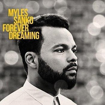 Myles Sanko Forever Dreaming