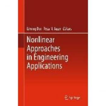 Nonlinear Approaches in Engineering Applications