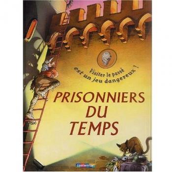 Prisonniers du temps