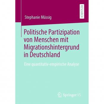 Politische Partizipation von Menschen mit Migrationshintergrund in Deutschland
