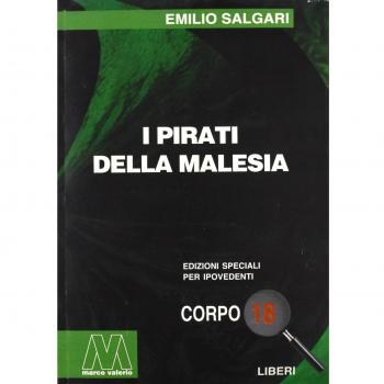 I pirati della Malesia. Ediz. per ipovedenti