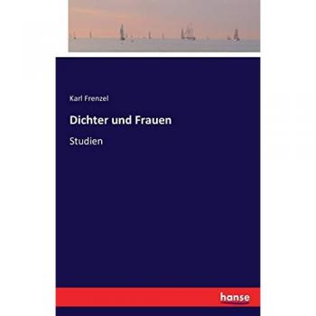 Dichter und Frauen