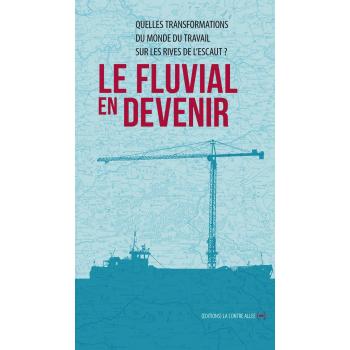 Le Fluvial en devenir