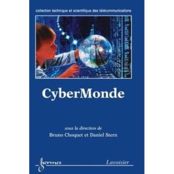 Cybermonde, technique et scientifique des télécommomunications