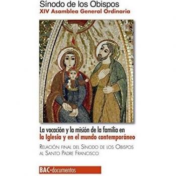 La vocación y la misión de la familia en la Iglesia y en el mundo contemporáneo: