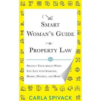 The Smart Woman's Guide to Property Law