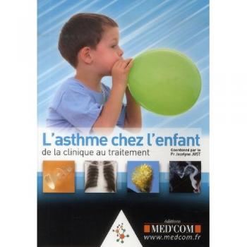 L'asthme de l'enfant : de la clinique au traitement