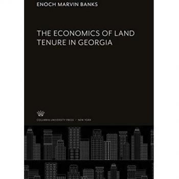The Economics of Land Tenure in Georgia