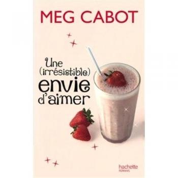 Une (irrésistible) envie d'aimer