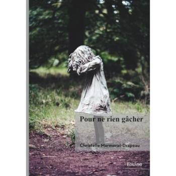Pour ne rien gâcher