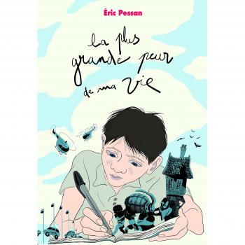 La Plus Grande Peur de Ma Vie