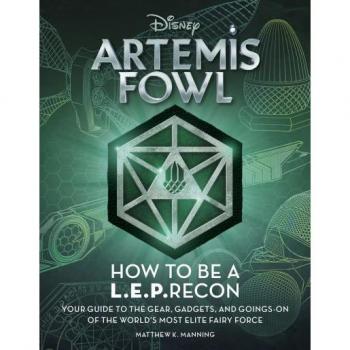 Artemis Fowl: How to Be a LEPrecon