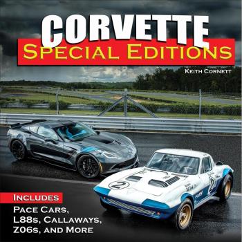 Vitalsource Technologies, Inc. Corvette Special Editions: Includes Pace Cars, L88s, Callaways, Z06s An