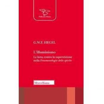L'Illuminismo. La lotta contro la superstizione nella Fenomenolog...